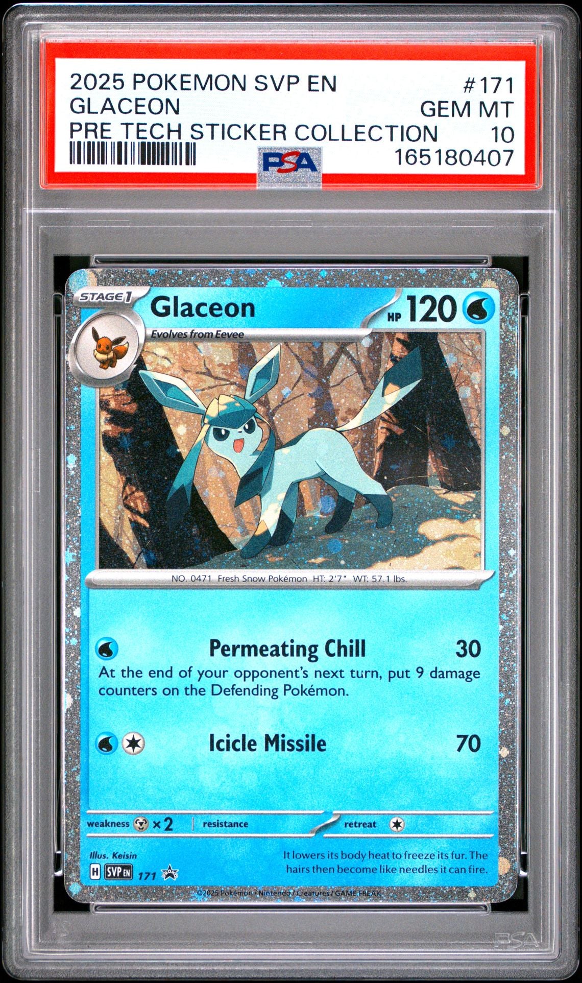 Singles Graded - 2025 POKEMON SVP EN-SV BLACK STAR PROMO 171 GLACEON PRISMATIC EVOLUTIONS TECH STICKER COLLECTION PSA 10!